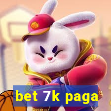 bet 7k paga